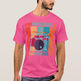 Drummer - underskatta aldrig en gammal man med en  t shirt
