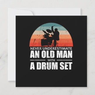 Drummer underskattar aldrig en gammal man med drum inbjudningar