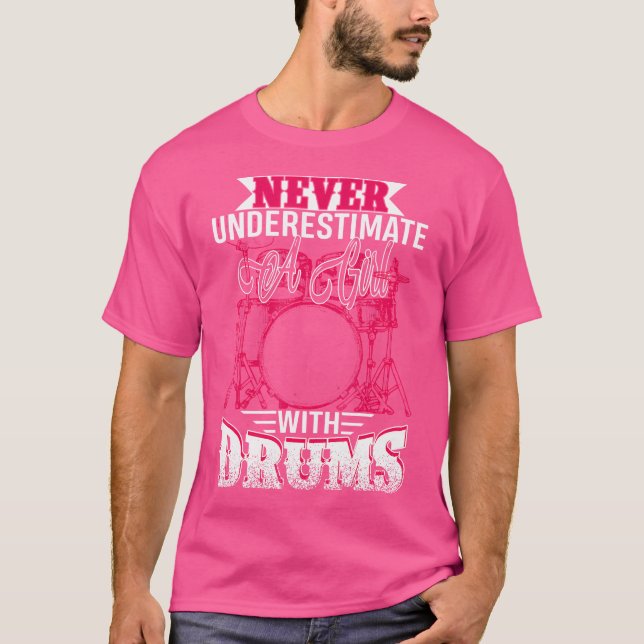 Drummer Women underskattar aldrig en flicka med tr T Shirt (Framsida)