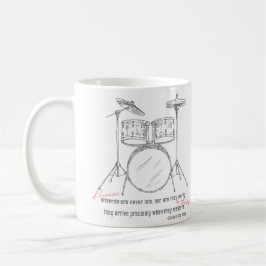 Drummers är aldrig sena kaffemugg
