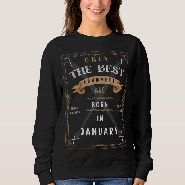 Drummers Born in January  Best Drumming T Shirt (Framsida)