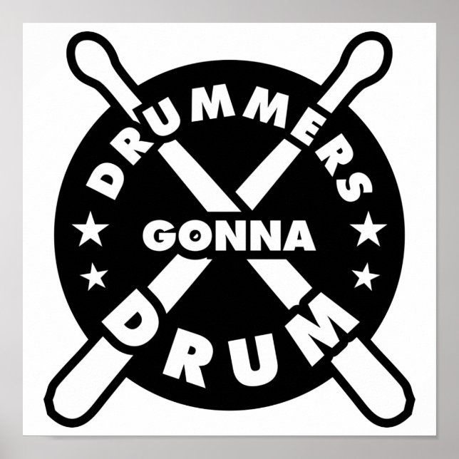 Drummers Gonna Drum Poster (Framsidan)