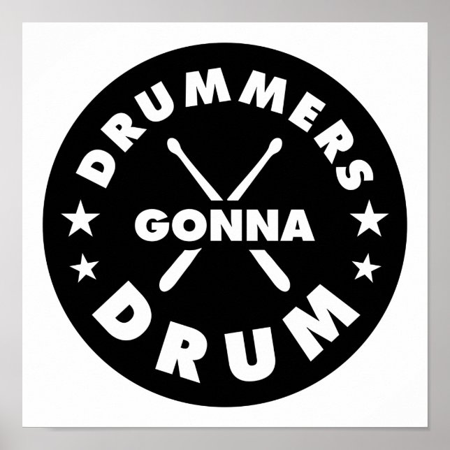 Drummers Gonna Drum, roliga trummor som säger Poster (Framsidan)