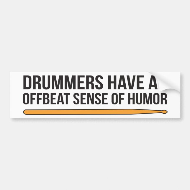 Drummers har en förolämpning mot Humor Bildekal (Framsidan)