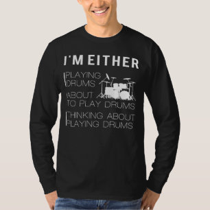 Drumming och Drumming: Funny Drummer T-Shirt