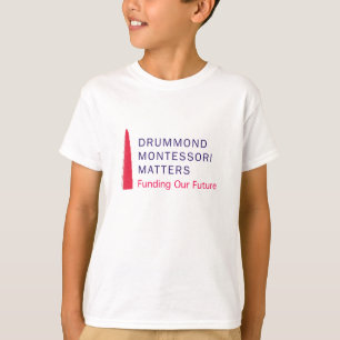 Drummond Montessori betyder t-skjortan Tröja