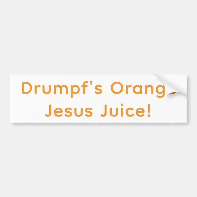 Drumpfs Orange Jesus Juice! Hankamer Artjunkhaus Bildekal (Framsidan)