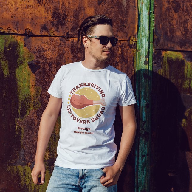 Drumstick Thanksgiving Leftovers Squad T Shirt (Skapare uppladdad)