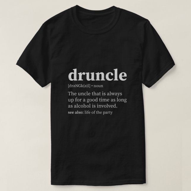 Druncle Drunk farbror Classic T Shirt (Design framsida)