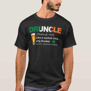 Druncle som en vanlig morbror Drunker Irish St T Shirt