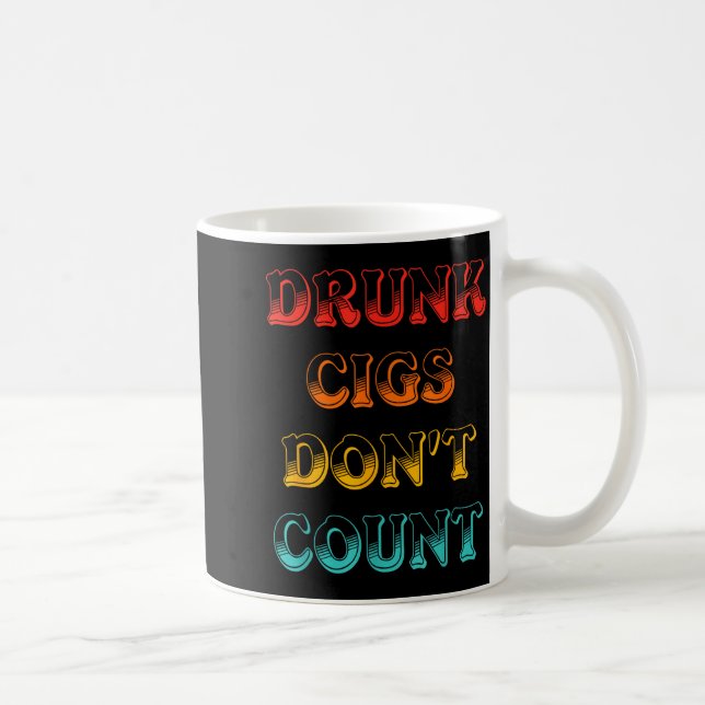 Drunk Cigs Don't Count Vintage Apparel  Kaffemugg (Höger)