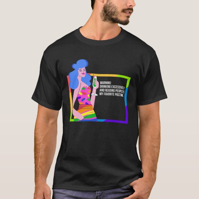 Drunk Drag Queen Humor T Shirt (Framsida)