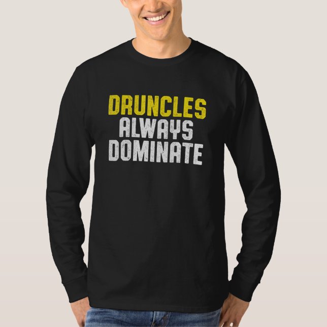 Drunk farbror Drinking Druncle _47 T Shirt (Framsida)