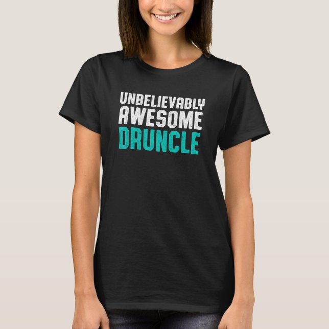 Drunk farbror Drinking Druncle T Shirt (Framsida)