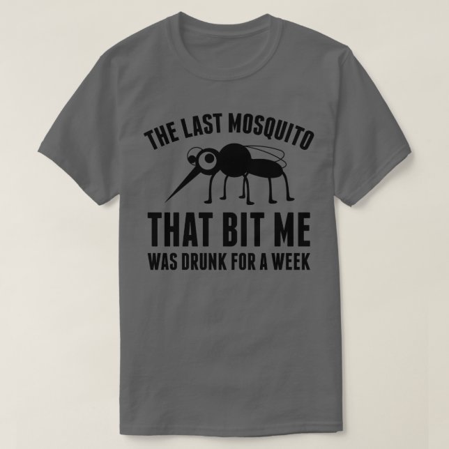 Drunk Mosquito 2 T Shirt (Design framsida)