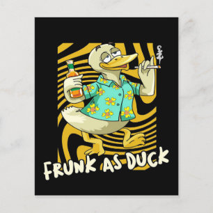 Drunk Ogräs Anka Flygblad