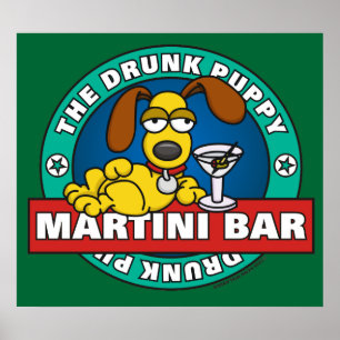 Drunk Puppy Martini Pub Poster