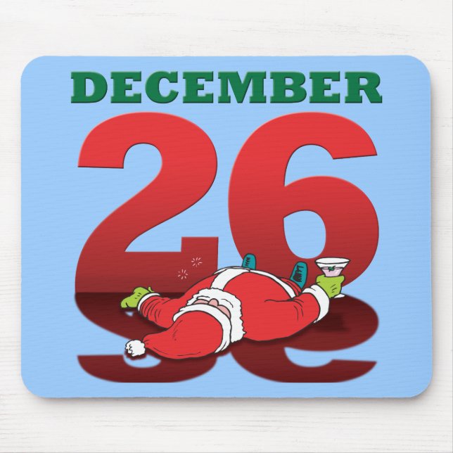 Drunk Santa "December 26" Mousepad Musmatta (Framsidan)