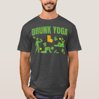 Drunk Yoga Lycklig St T Shirt