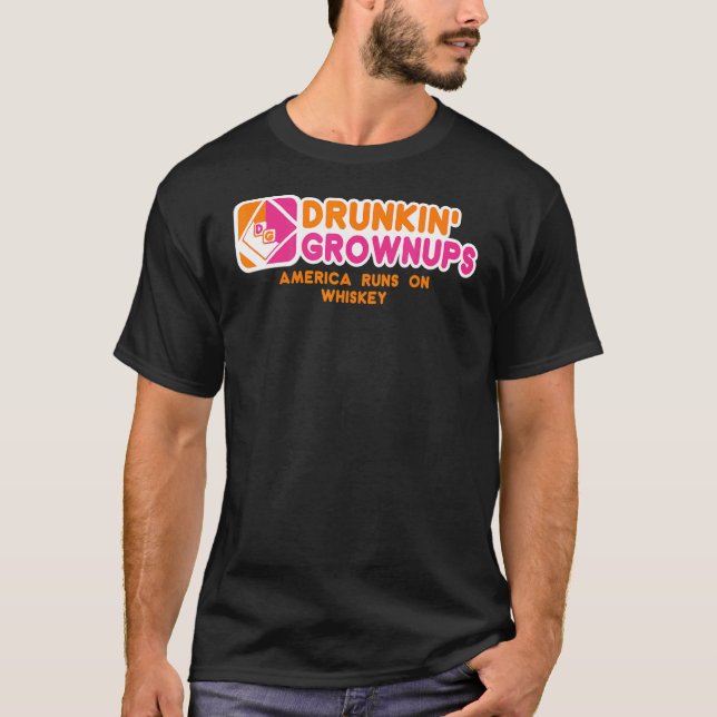 Drunkin Grownups Whiskey Drinker Drinker Drinker D T Shirt (Framsida)