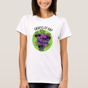 Druvor av rap funny frukt Pun T Shirt