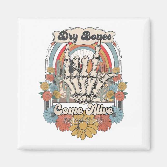 Dry Bones Come Alive Christian, Christian Motivati Magnet (Framsidan)