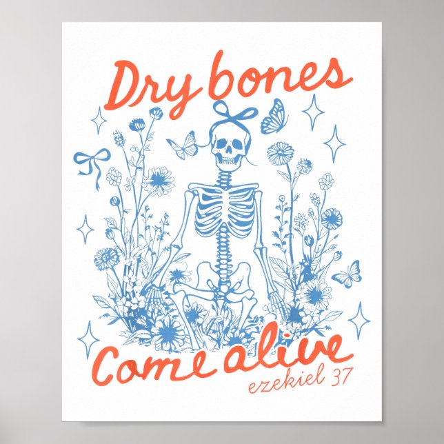 Dry Bones Come Alive Christian Funny Skeleton Hall Poster (Framsidan)