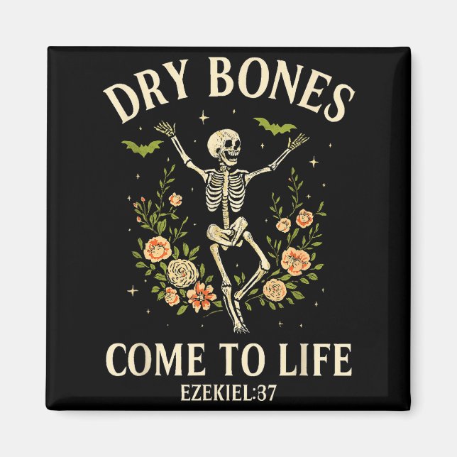 Dry Bones Come To Life Dancing Floral Skeleton  Magnet (Framsidan)