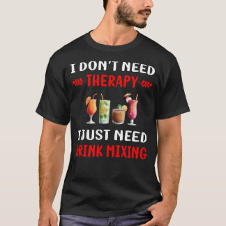 Dryckblandning Blandning av Mixologer Mixology Bar T Shirt