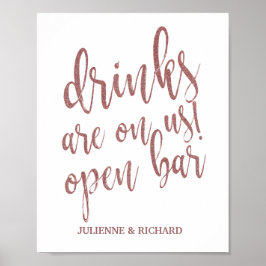 Drycker är på oss! Bar Rose Guld Glitter 8x10 Skyl Poster