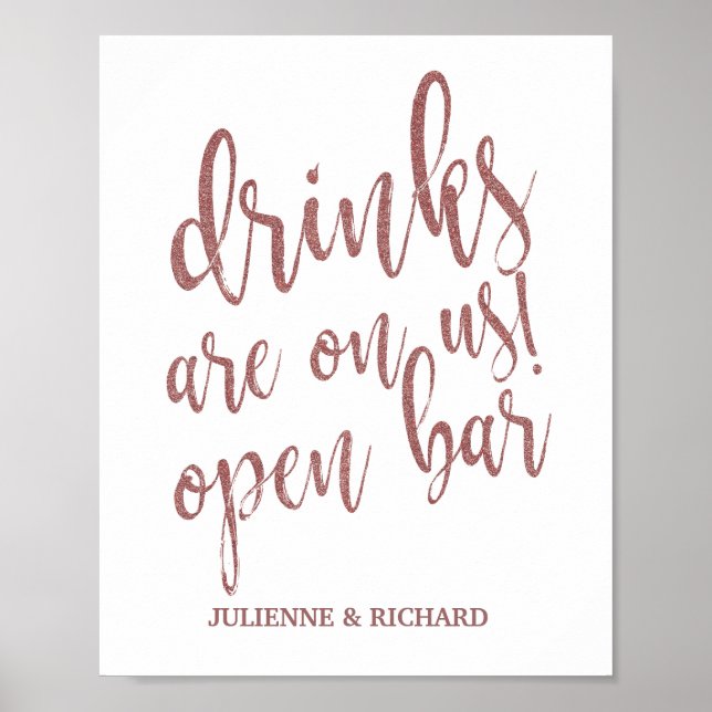 Drycker är på oss! Bar Rose Guld Glitter 8x10 Skyl Poster (Framsidan)