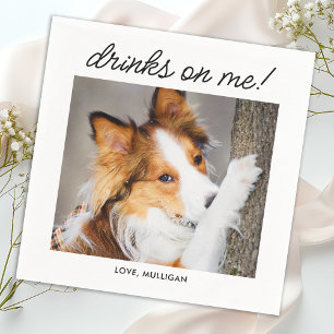 Drycker på mig Enkelt foto Roligt Cute Hund Pet Br Pappersservett