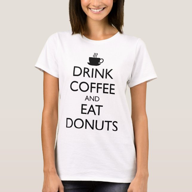 DRYCKKAFFE- OCH ETTSDONUTER T SHIRT (Framsida)