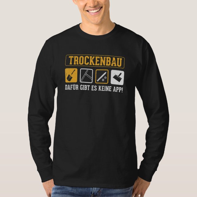 Drywall for this Det finns ingen app för Craftsmen T Shirt (Framsida)
