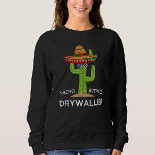 Drywall Worker Humor Meme som säger Drywaller T Shirt