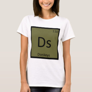 Ds - Åsnas kemi Periodiska systemets grundämne T Shirt