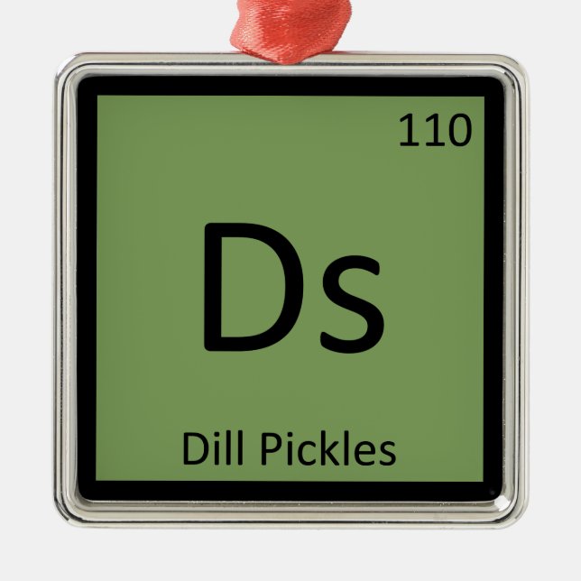 Ds - Dill Pickles Chemistry Periodic Bord Symbol Julgransprydnad Metall (Framsidan)