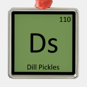 Ds - Dill Pickles Kemi Periodiska Systemet Symbol Julgransprydnad Metall
