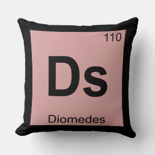 Ds - Diomedes grekiska kemiska periodiska systemet Kudde