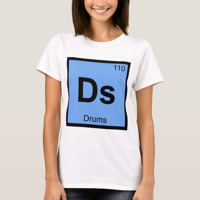Ds - Trummor Musik Kemi Periodiska Systemets Symbo Tee (Framsida)