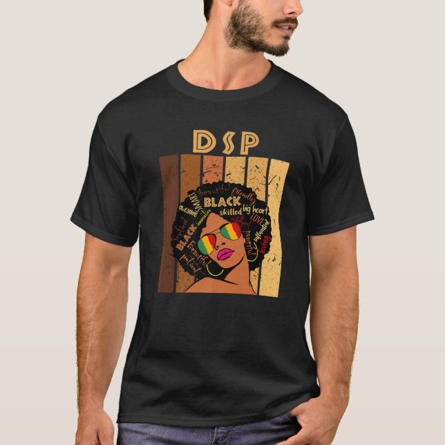 DSP Direct Support Personal Afro African Black His T Shirt (Framsida)