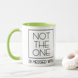 DSP - INTE DEN ENDE ATT FUCKA MED MUG MUGG