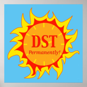 DST permanent - sommartid Poster