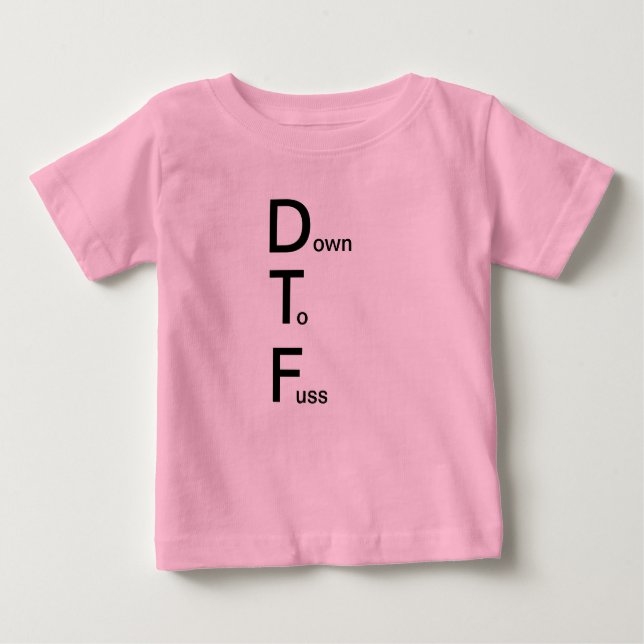 DTF (besegra för att tjafsa), T Shirt (Framsida)