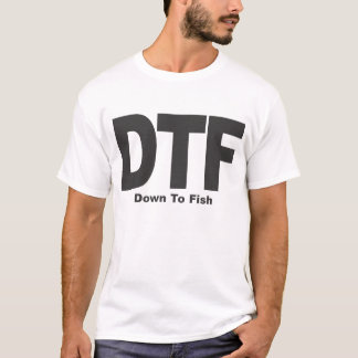 DTF TEE SHIRT