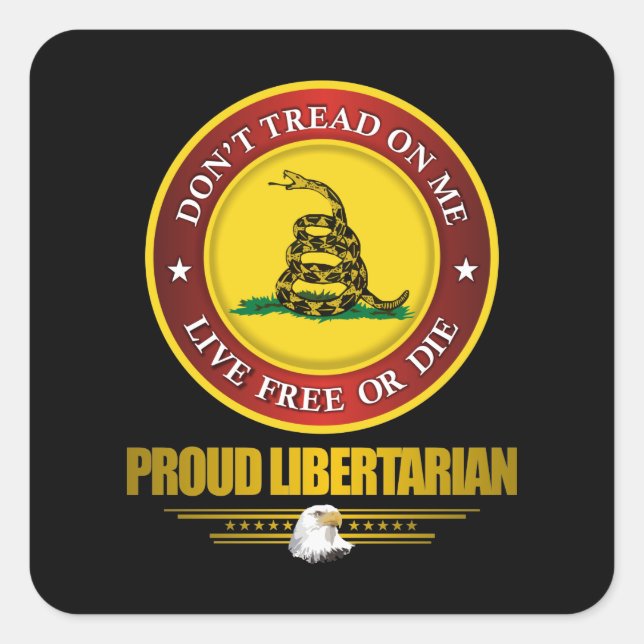DTOM - Proud Libertarian Fyrkantigt Klistermärke (Framsida)