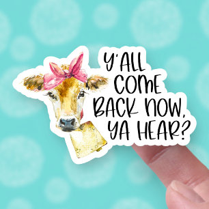 Du alla Kom back Cute Funny Cow Quote Business Klistermärken