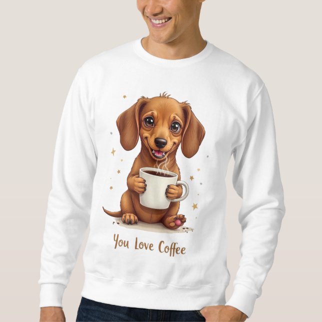 Du Älskar Kaffe Män Sweatshirt Med En Hund (Framsida)