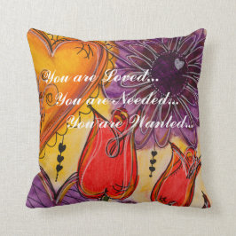 Du älskas, behövt, & önskat kudde