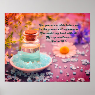 "Du anint my Head with Oil" Psalm 23:5 Profetic Poster